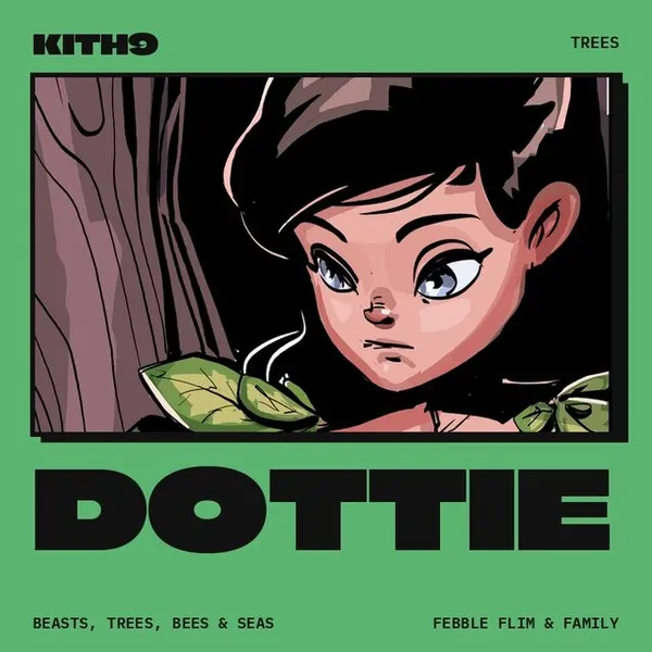 Dottie, guardian of Trees